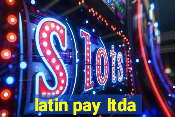 latin pay ltda